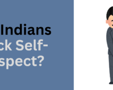 do indians lack self respect