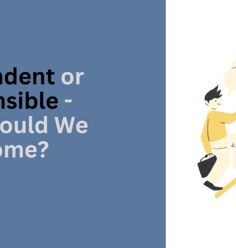 independent-or-responsible